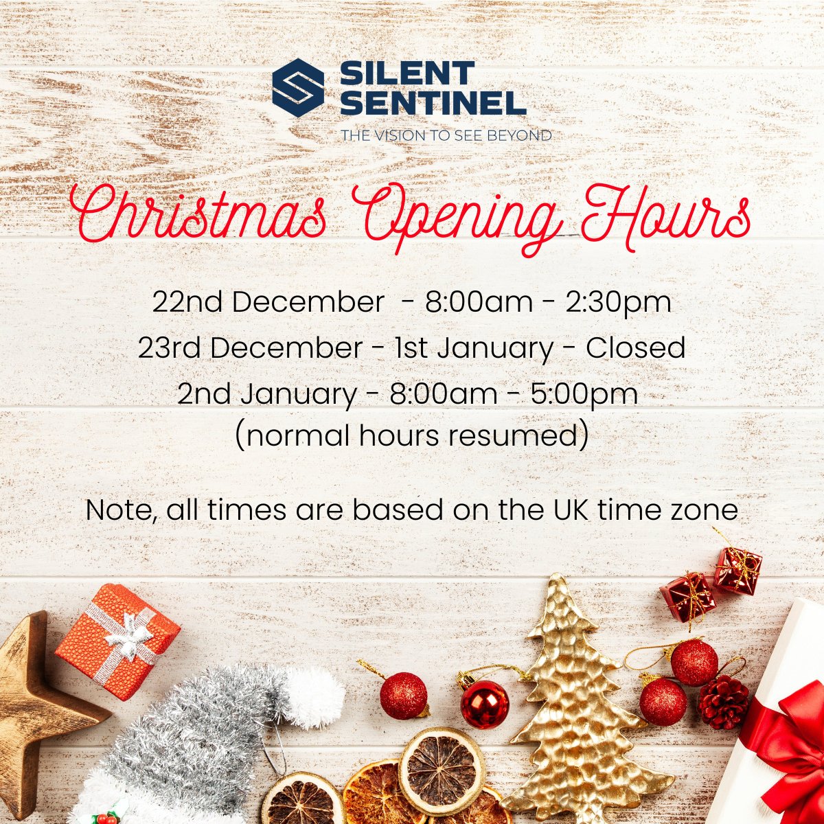 Please note Silent Sentinel's Christmas opening hours for 2023 🎄🎅