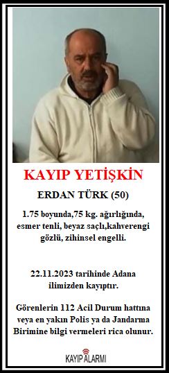 22.11.2023  günü Adana ilinden kayıptır. Görenlerin 112 Acil Durum  Hattına veya en yakın Polis birimine bilgi vermeleri. <a href="/EmniyetGM/">Türk Polis Teşkilatı</a>