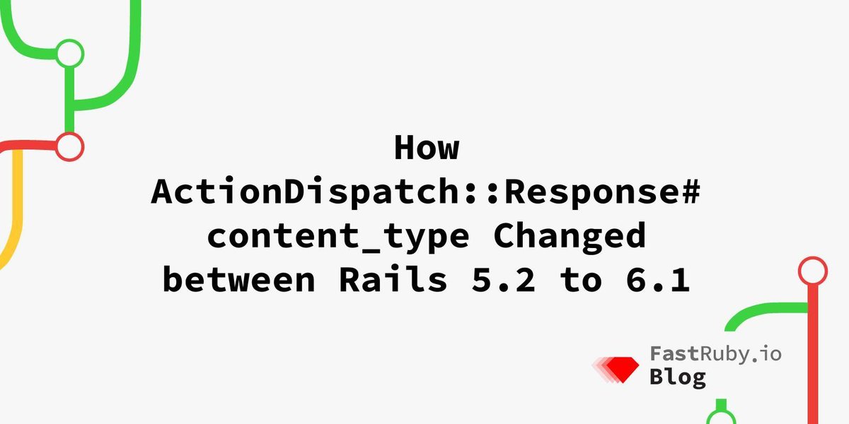 OmbuLabs's tweet image. Learn all about it in Gelsey's last article: How ActionDispatch::Response#content_type Changed between Rails 5.2 to 6.1 -> go.fastruby.io/fr3
#UpgradeRails #Rails6 #Rails5