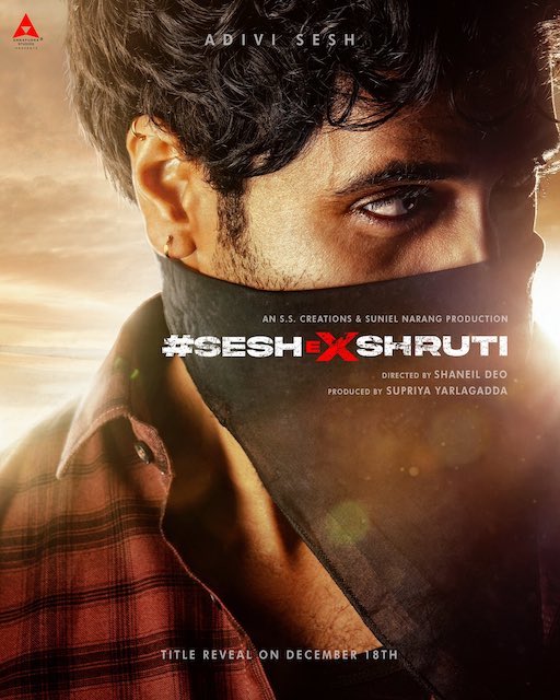 #AdiviSesh Looks Stunning On #SeshEXShruti First Look Poster

bitly.ws/35ZUb

@Deonidas @AnnapurnaStdios #SupriyaYarlagadda @AsianSuniel #SSCreations @AdiviSesh