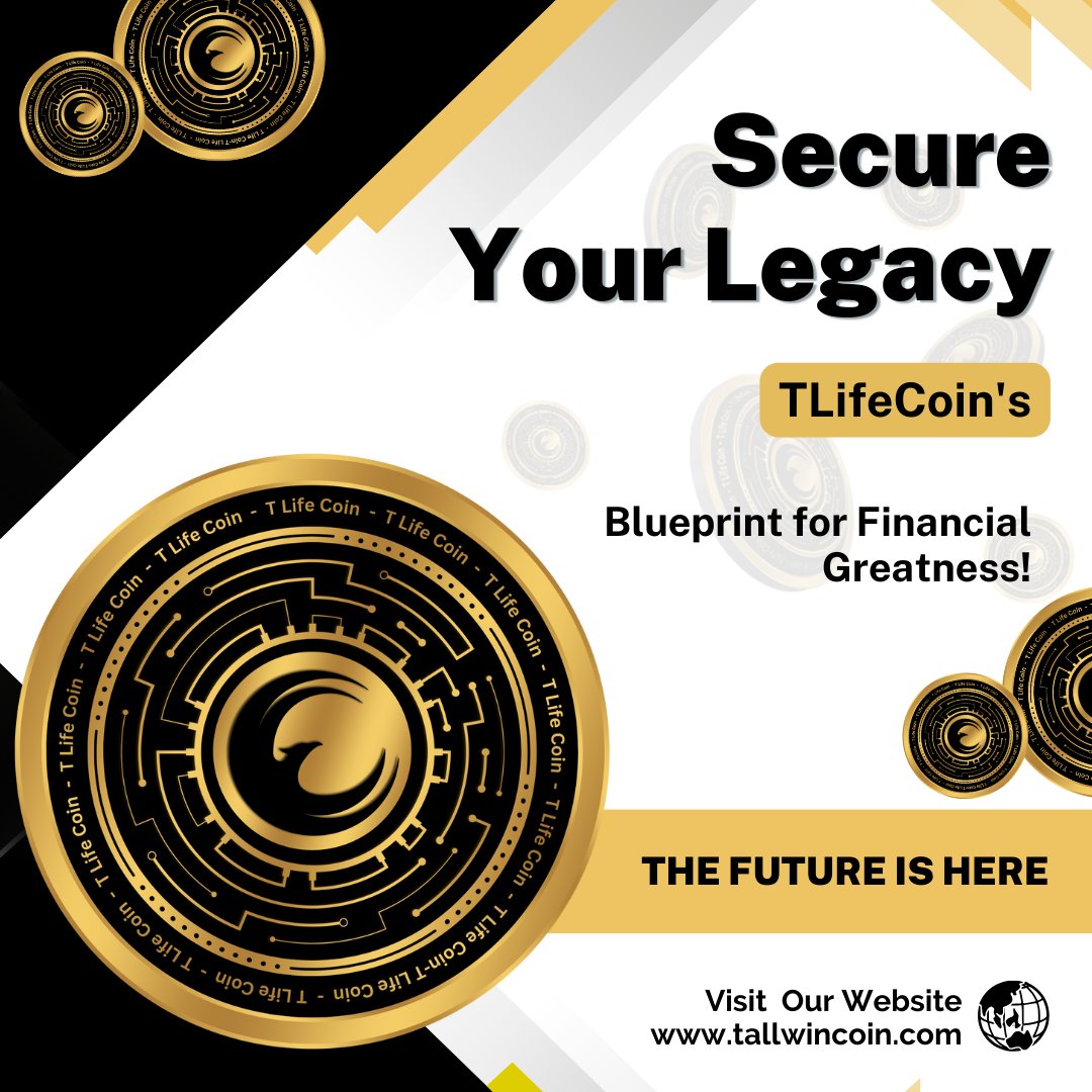 Unlock the secrets to sustained financial growth with TLifeCoin's comprehensive blueprint.
#TLifeCoinLegacy #financialgreatness #cryptocurrencyjourney #secureyourlegacy #TLifeCoinInvests
