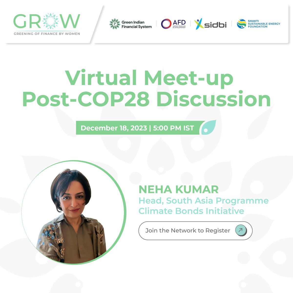 Join us with leading expert Neha Kumar, Head, South Asia Program, <a href="/CBI_AsiaPacific/">Climate Bonds - Asia Pacific</a> for a members-only virtual discussion and ask-me-anything on COP28 at the gender-climate-finance nexus.

Date: 18 Dec
Time: 5-6:30 PM

Join the network for the link to RSVP: bit.ly/GroWWithUs