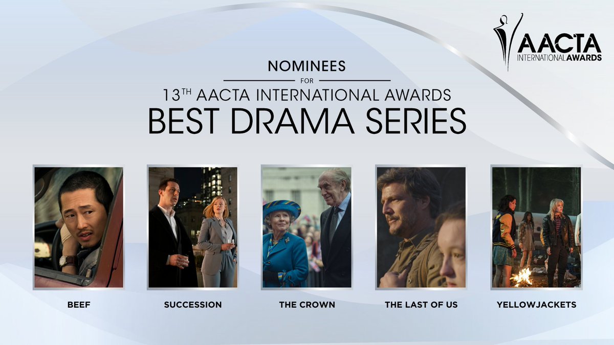 Presenting the 13th AACTA International Award nominees for Best Drama Series - BEEF - SUCCESSION - THE CROWN - THE LAST OF US - YELLOWJACKETS Full nominees at the link in our bio 🎬