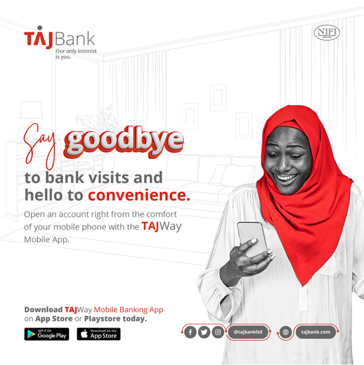 TAJBankLtd's tweet photo. Banking with us just got easier.

Open a TAJBank account with ease, when you simply download the TAJWAY app.

#Ouronlyinterestisyou https://t.co/wmwwVypF3v