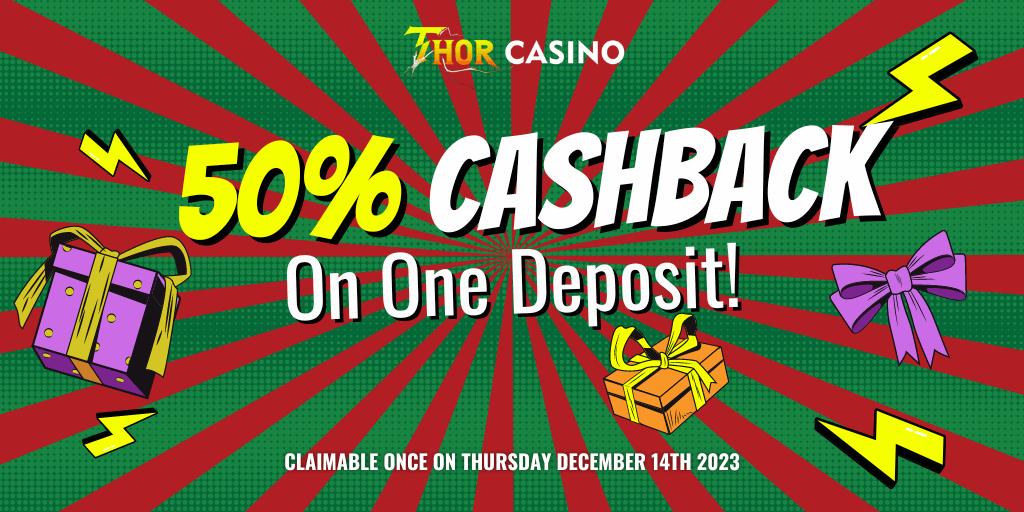 🎁 Get ready for a holiday gaming boost! Unwrap a remarkable gift crafted to amplify your gaming journey: Enjoy a spectacular 50% Cashback on one deposit! 🎉💰Let the celebrations begin with extra joy and winnings this festive season! 💸✨ 
#HolidayGamingBoost #CashbackBonus