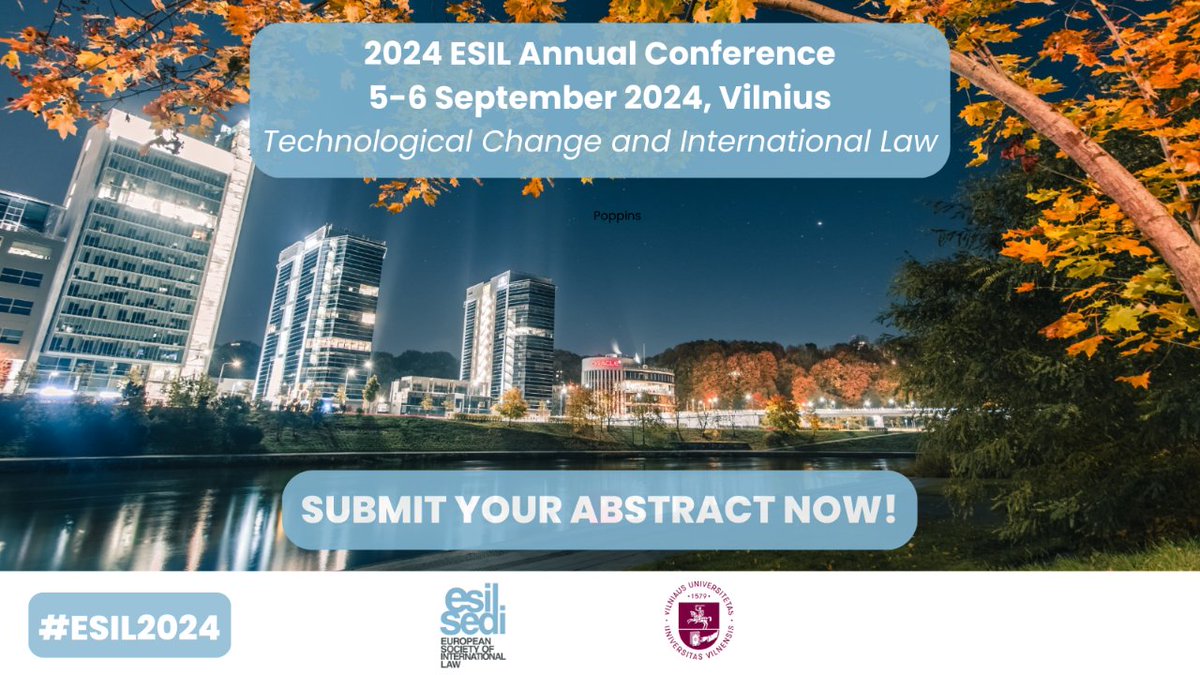 ⏰The clock is ticking! Don't miss out on the opportunity to showcase your research at the ESIL Annual Conference in Vilnius next year! Abstract submissions close on 31 January.🔜 The topic is: 'Technological Change and International Law'🌐 Further info: bit.ly/3ZHQvJl