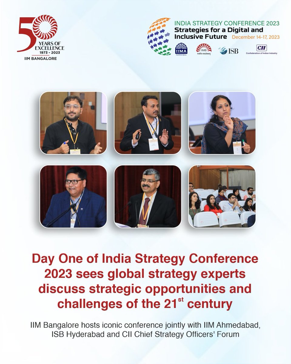 iimb_official's tweet photo. Global strategy experts discuss strategic opportunities and challenges of the 21st century at iconic India Strategy Conference at IIMB  

IIM Bangalore, jointly with IIM Ahmedabad, ISB Hyderabad &amp; Confederation of Indian Industry Chief Strategy Officers’ Forum(CII CSO Forum)
1/2 https://t.co/XppwrVi6pj