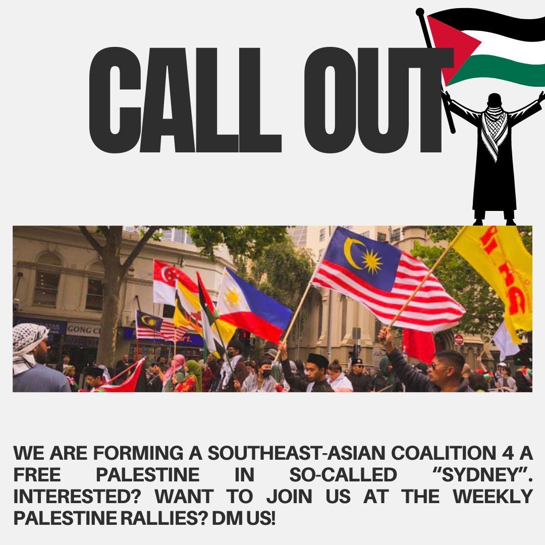 AnakbayanSydney's tweet photo. We are looking to form a Southeast Asian coalition for a Free Palestine in so-called “Sydney”.

Join us at the weekly rallies organised by @palestineactiongroup ✊🏼

#FreePalestine 
#FromTheRiverToTheSea 
#LongLiveInternationalSolidarity
#DownWithImperialism https://t.co/imVXbKkdaD