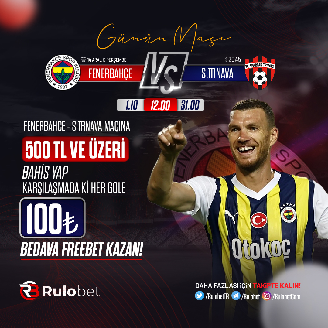 RulobetTR's tweet photo. ❤️ #RULOBET'TE ETKİNLİK ZAMANI ! ❤️

⚽️ #Fenerbahce - S.Trnava karşılaşmasına özel FreeBet !

🎉 Maçta atılan her gole 100₺ #FreeBet Hediye !

⚠️ Minimum 500₺ ve üzeri kuponlarınız da geçerlidir!

📌 Detaylar Promosyonlar sayfasında..

🔎 Güncel Giriş : https://t.co/THQ1KsuFU2 https://t.co/22BYUcUv1z