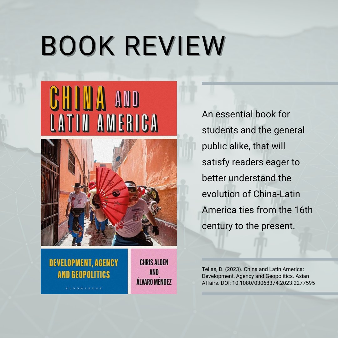 The intellectual effort made by Chris Alden and @alvaroimendez demonstrates the value of “reading the present through the shadows of the past”. @DiegoTelias shares his thoughts on China and Latin America in this @RSAsianAffairs #bookreview 📖 doi.org/10.1080/030683…
