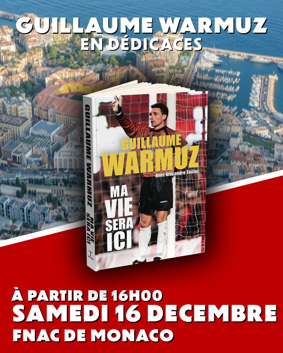 TalentEditions's tweet image. ✍️ @gwarmuz_siteoff sera en dédicaces ce samedi à la @Fnac de #Monaco pour son livre, 𝗠𝗮 𝘃𝗶𝗲 𝘀𝗲𝗿𝗮 𝗶𝗰𝗶. 

Guillaume vous attend pour venir échanger et partager vos souvenirs en commun, que ce soit avec Monaco ou Lens.
Un beau moment en perspective ! 
#ASMonaco #RCLens
