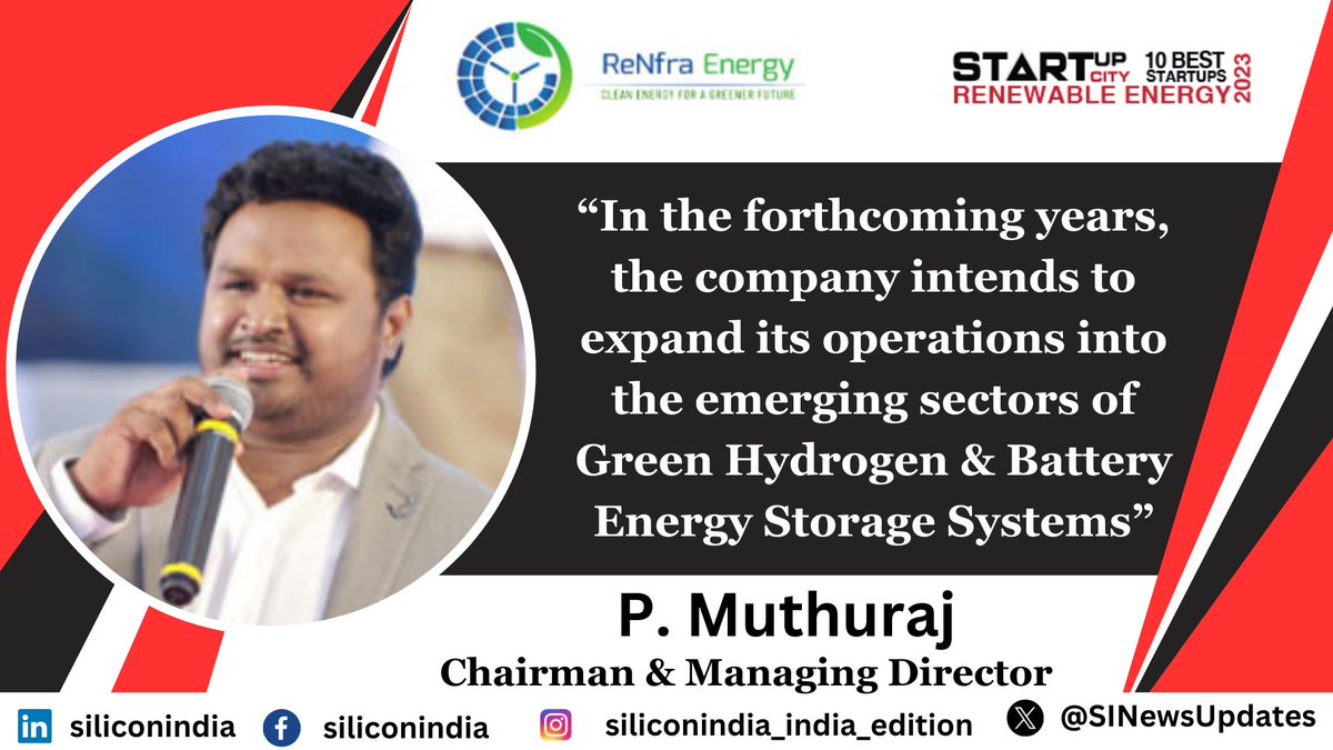 SINewsUpdates's tweet image. Renfra Energy India has been selected by #SiliconIndia as one of the &apos;10 Best Renewable Energy Startups - 2023&apos;

Article:goo.su/5uhX

P. Muthuraj, Chairman &amp;amp; Managing Director

#RenewableEnergyStartups #solarprojects #projectexecution #SourcesofEnergy #renewableenergy