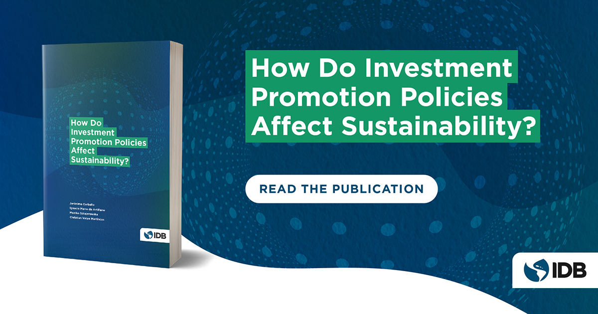christianvolpem's tweet photo. In a new @the_IDB Working Paper, Jerónimo Carballo (@CarballoEcon), Ignacio Marra de Artiñano (@ignmarra), Monika Sztajerowska, and I examine whether and how investment promotion policies affect emissions of pollutants. You can read the paper here: https://t.co/pO2cJizYs3 #FDI https://t.co/Oe2VJeE858