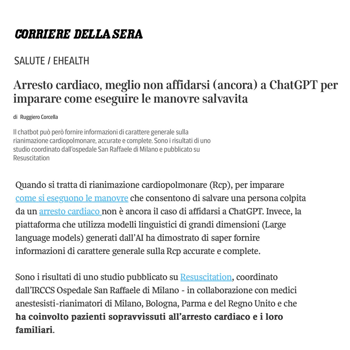 tscquizzato's tweet photo. Oggi il @Corriere racconta lo studio come abbiamo testato la capacità di #ChatGPT nel rispondere a domande poste da primi soccorritori, sopravvissuti e loro familiari sull'arresto cardiaco e la rianimazione cardiopolmonare.

Grazie @rucorce 

🔗 https://t.co/CDOaz8H8AT @SanRaffaeleMI @MyUniSR