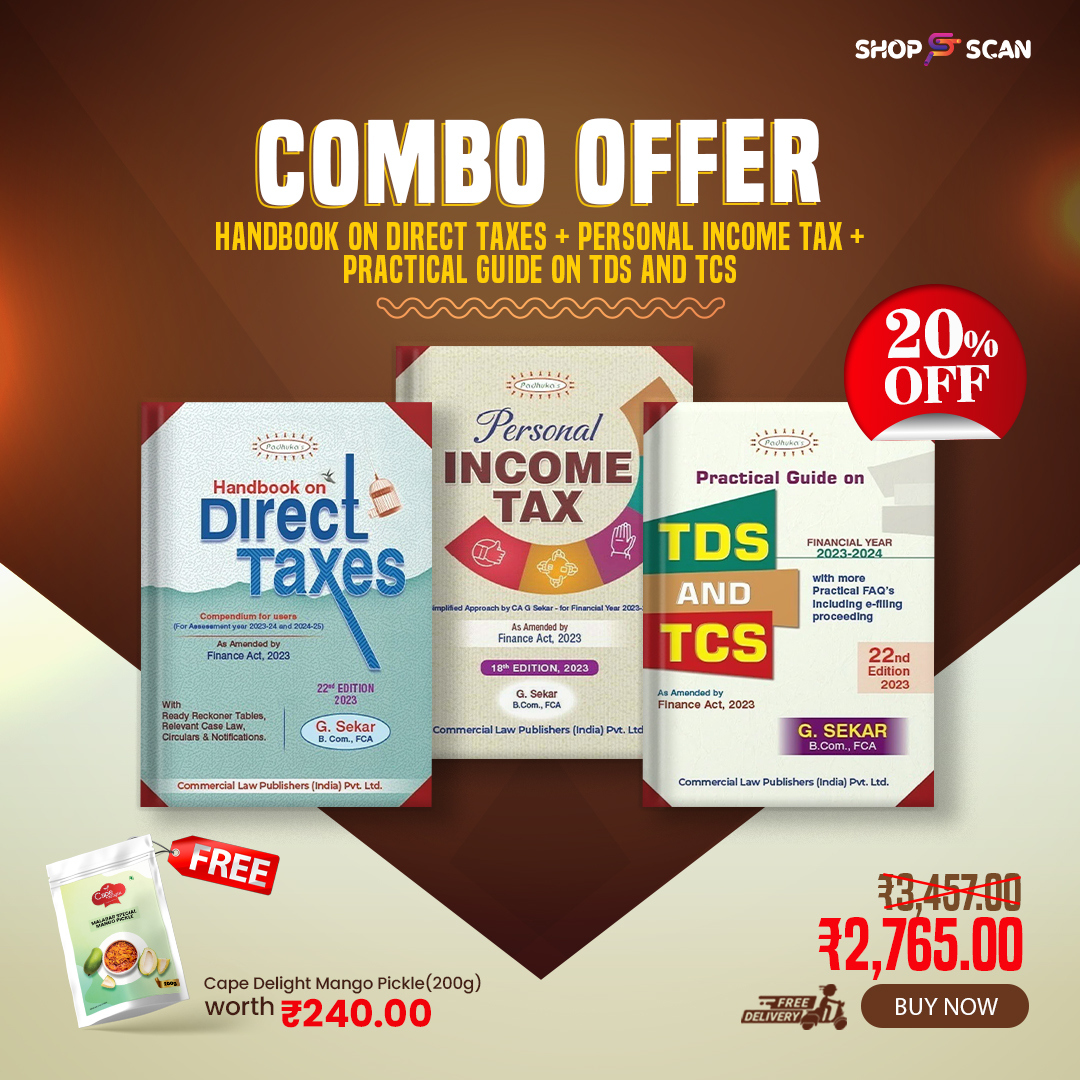 COMBO OFFER  

INCLUDES :

⿡ Handbook on Direct Taxes 
⿢ Personal Income Tax 
⿣ Practical Guide on TDS and TCS*

Free Cape Delight Mango Pickle (200g) worth ₹240

Buy Now: shopscan.in/product/combo-…

#ComboOffer #PersonalIncomeTax #TaxBooks #IncomeTax #Law #LawBooks #Shopscan