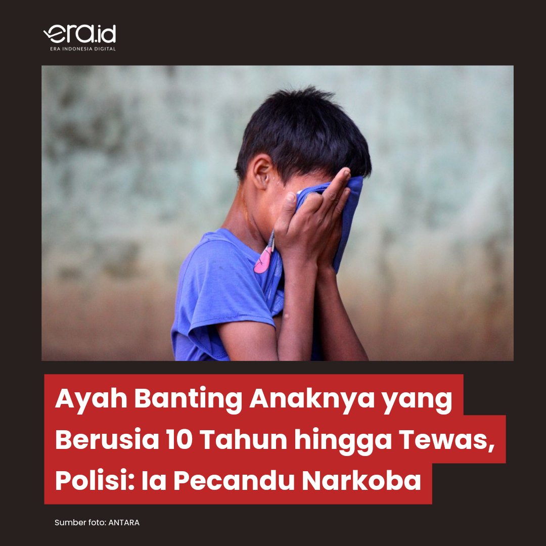 [NEWS EXPLAINED] Seorang ayah di Penjaringan,S Jakarta Utara, menendang dan membanting anaknya (10) sendiri hingga tewas di gang rumahnya karena kesal dengan kenakalan sang anak. Polisi mengungkapkan tersangka adalah seorang pecandu narkoba sehingga emosinya tidak stabil.
