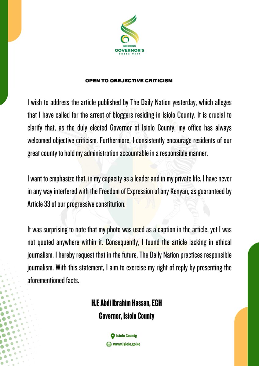 SETTING THE RECORD STRAIGHT: As the Governor of Isiolo County, I embrace objective criticism. Recent claims in @dailynation lack accuracy. My commitment to freedom of expression remains unwavering. Ethical journalism is crucial. My official statement is below. #IsioloGovernance