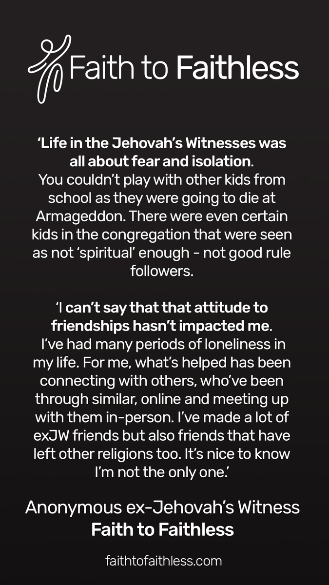 Faith to Faithless (@faith2faithless) on Twitter photo We support ex-Jehovah's Witnesses who have experienced extreme levels of ostracism. You do not have to go through this alone. There is a community of support available.
info@faithtofaithless.com We support ex-Jehovah's Witnesses who have experienced extreme levels of ostracism. You do not have to go through this alone. There is a community of support available.
info@faithtofaithless.com