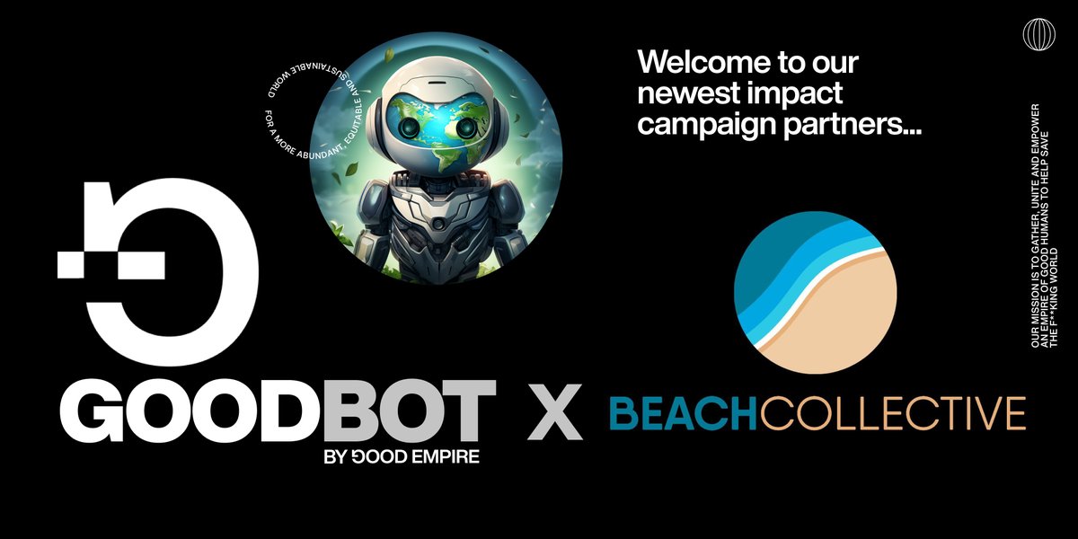 Introducing our newest GoodBot partnership, with an amazing ReFi project Beach Collective @beach_token. They've been dedicated to using the power of web3 and community to clean oceans for longer than most, and we're very proud to be collaborating. And so is GoodBot. Feel