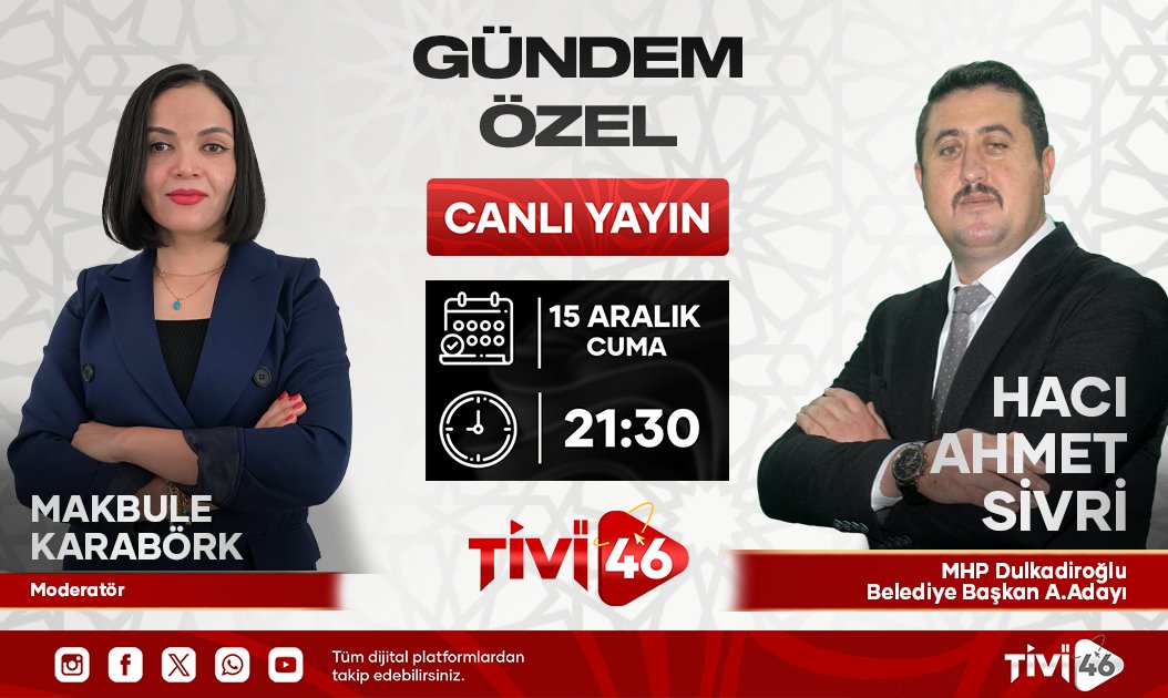 tivi46's tweet photo. Makbule KARABÖRK'ün Sunumu İle "GÜNDEM ÖZEL" Programının Canlı Yayın Konuğu, MHP Dulkadiroğlu Belediye Başkan A. Adayı Hacı Ahmet SİVRİ Oluyor...
📷  15 Aralık Cuma
📷 Saat: 21.30
Facebook, Youtube, Twitter ve Instagram Hesaplarımızda Canlı Yayında. https://t.co/G8ZHi4BjMY