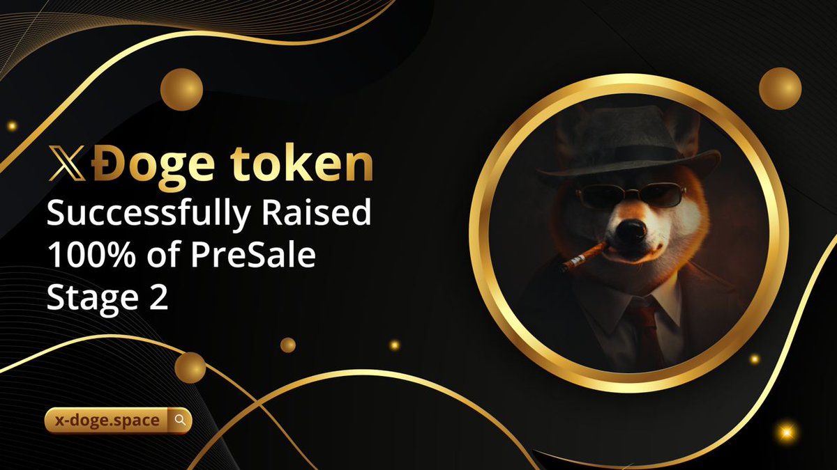 #𝕏Ð
Congratulations🎉
#𝕏Ðoge token Successfully Raised 100% of PreSale Stage 2.

Next stage will be announced soon, 
stay tuned.