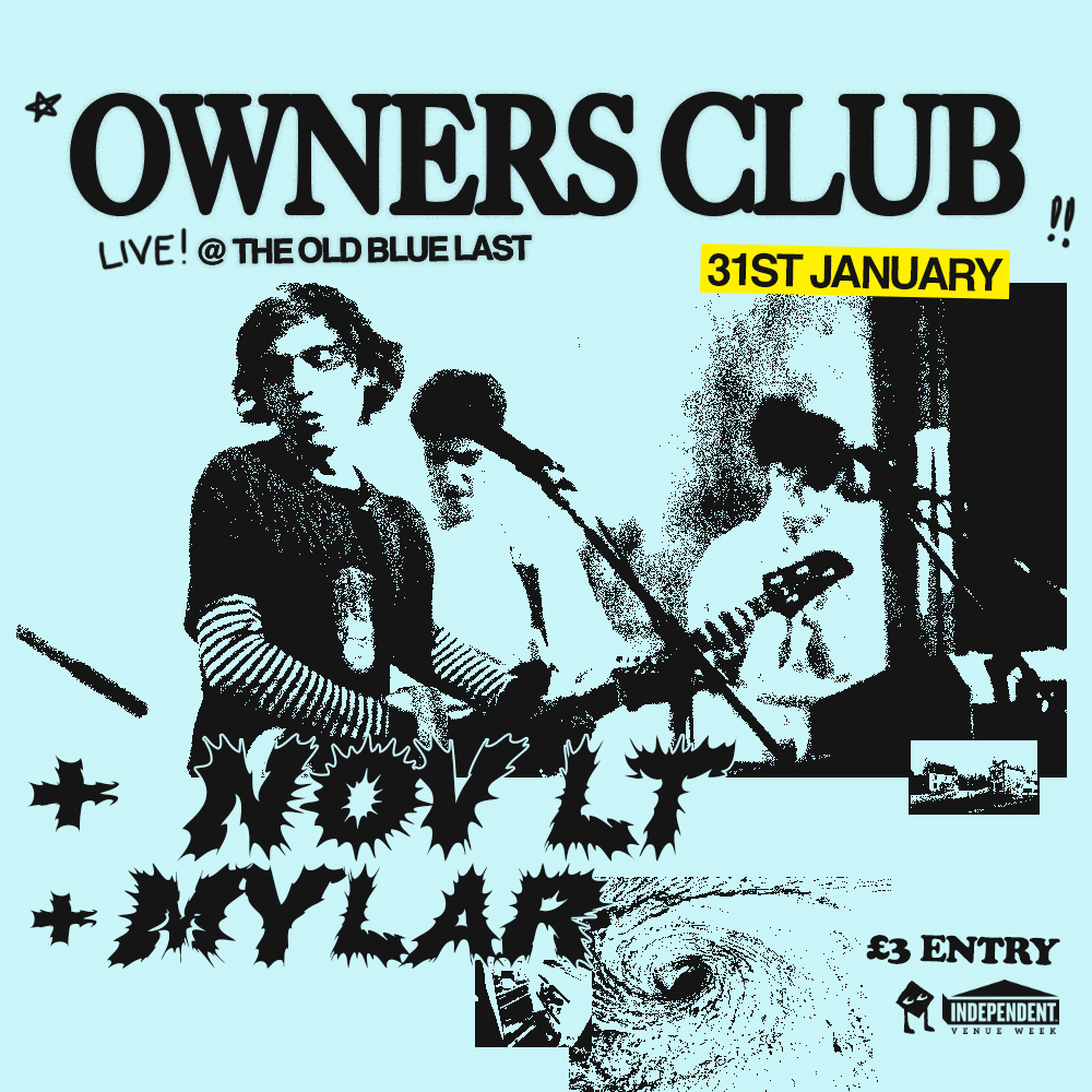 Add another Independent Venues Week date to your calendar 🗓️ This time, we're featuring Owners Club with Nov LT and Mylar. See you on January 31st! .