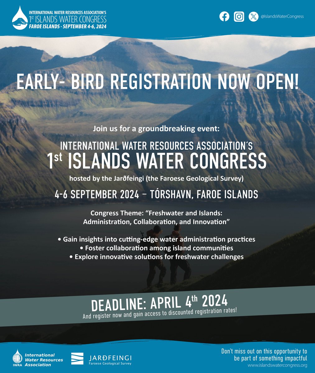 IslandsWater's tweet photo. 📢 Early-bird registration is now open for IWRA's 1st Islands Water Congress hosted by Jarðfeingi, happening Sep 4-6, 2024 🏝️ 

Dive into freshwater solutions, and connect with experts! 

Reserve your spot at 👉https://t.co/bGXZLAzxAD by Apr 4, 2024. 🗓 

#IWRAIslandsWC https://t.co/clpkpK6S12