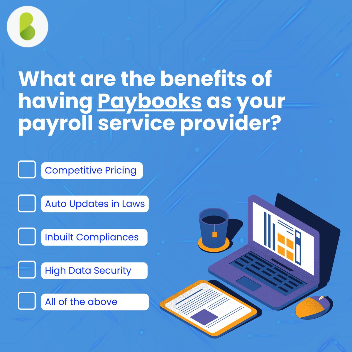 Well, it's a quiz time for all of you! Can you guess the benefits of having Paybooks as your payroll service provider?
Paybooks is an All-in-One HR &amp; Payroll Software that offers numerous benefits.

#Paybooks #PayrollIndia #HRSoftware #PayrollManagement #IndianPayroll