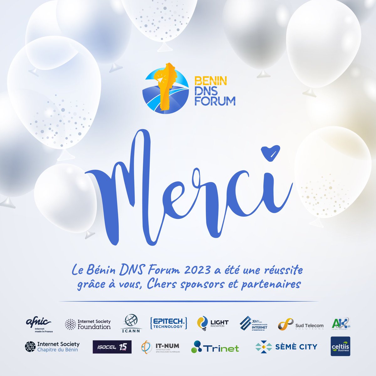 Un immense merci à nos partenaires et sponsors exceptionnels ! Le succès du Bénin DNS Forum ne serait pas possible sans votre soutien précieux.

#BDF2023 #WDA2023