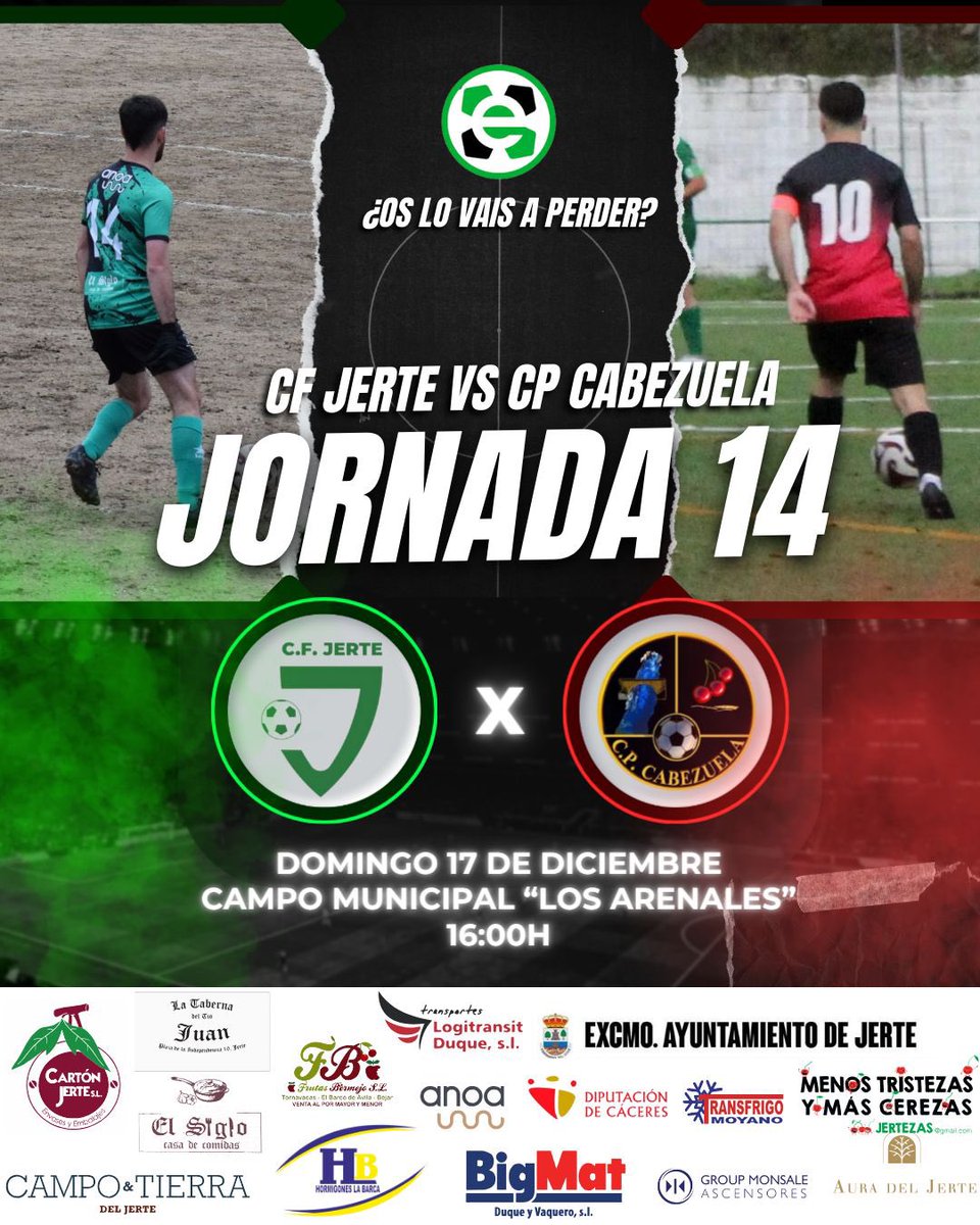cfjerteoficial's tweet photo. JORNADA 14 - ¿TE VAS A PERDER EL DERBI?

🗓 Domingo 17 de diciembre de 2023
⏰ 16:00
🏟 Campo municipal Los Arenales (Jerte)
#cfjertecpcabezuela #vamosJerte
 💚🖤
.
. 
#lailusiondeunpueblo #muchoJerte #futbolextremeño #fexfutbol ⚽️💚🖤 https://t.co/RLwbJyNdyP