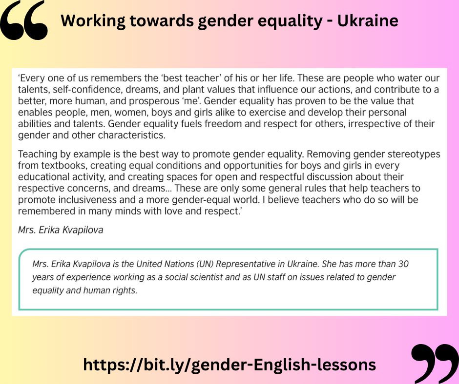 'Teaching by example is the best way to promote gender equality,' writes Erika Kvapilova, the United Nations Representative in Ukraine. Learn how you can teach English language lessons with a clear gender focus at bit.ly/gender-English… @TeachingEnglish