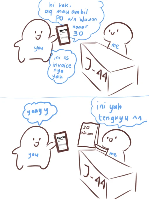 buat yang mau pickup PO kira2 prosesnya kaya gini yah, pls sebut ur nama + nomor invois and ss email / invoice,, yang pake jastip boleh diforward ke jastipnya

sori pake komik, i suck at words 
