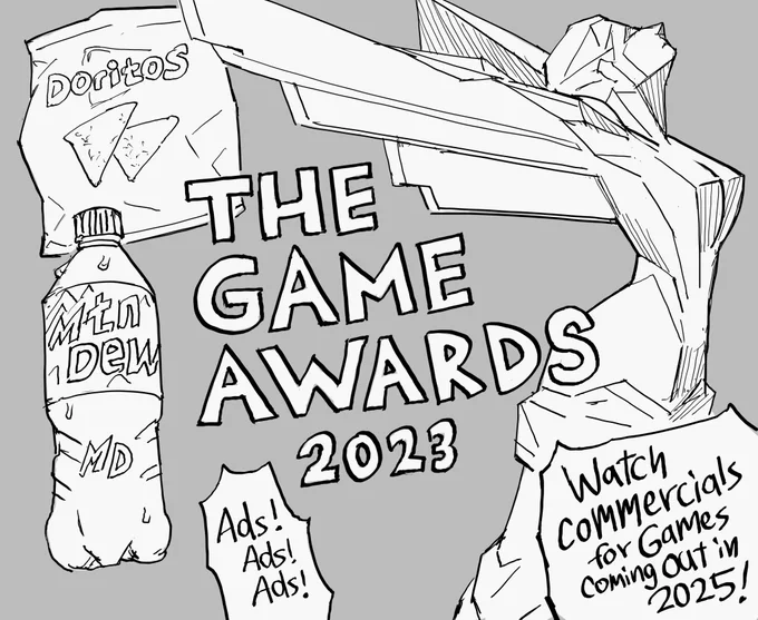 Patreon request: Reaction to Video Game Awards.
(The best part of this picture is I can just change the date and reuse it again next year, and the year after that, and...) 