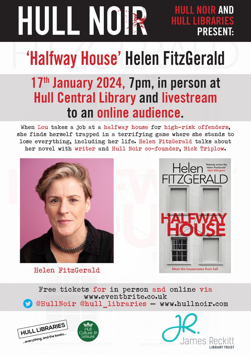 We're thrilled our January guest will be @fitzhelen. Helen will be talking about her brilliant new crime novel, 'Halfway House'. It's free to attend @hull_libraries or watch via the online stream. All the details here: eventbrite.co.uk/e/hull-noir-he…