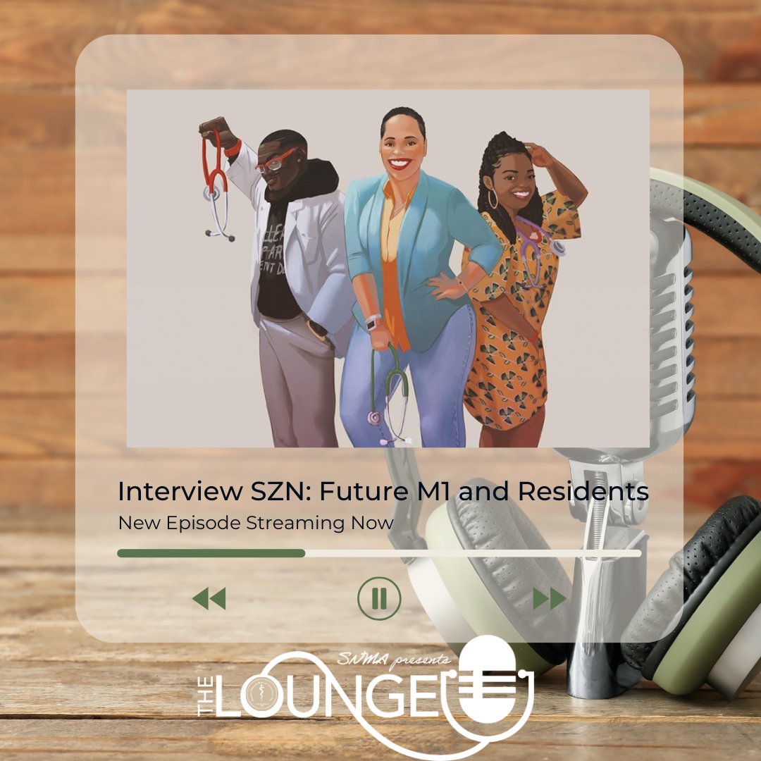 Dear Future #MS1 and #PGY1, this one’s for YOU! 🥼🩺✨ It's still interview season! Join in as Dr. Soumare & Student Doctor Isabella share their experiences with past interviews & give some tips. Stream now!🎙️ #SNMA #TheLoungePodcast #Match2024 #FutureDoctor #InterviewSeason
