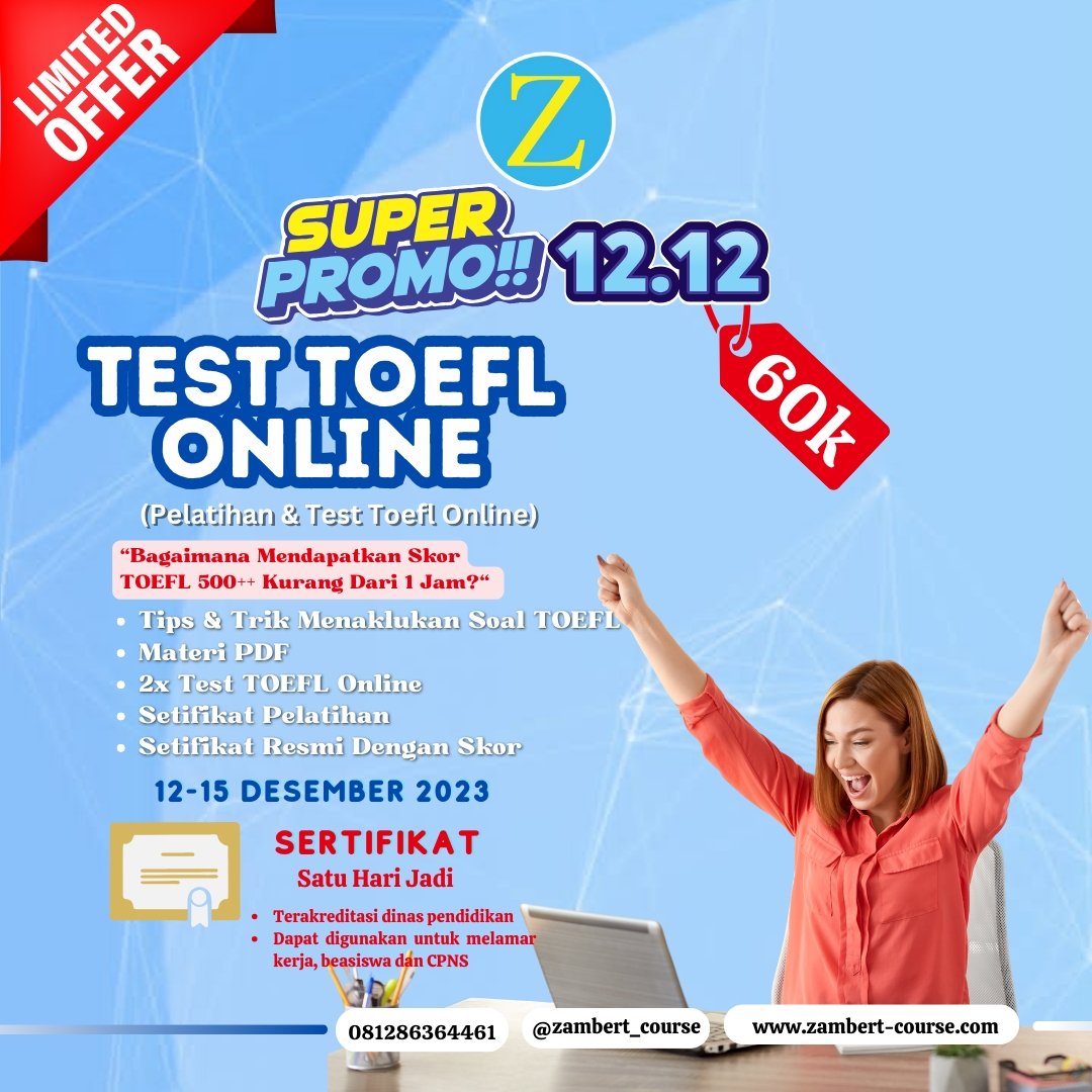 Kesempatan buat naikin skor TOEFL kamu. Ikuti Pelatihan dan Tes TOEFL Online Promo spesial 12-15 Desember berlaku untuk umum Daftarkan diri kamu di zambert-course.com More info: IG: zambert_couree WA: 0812-8636-4461 #toeflonline #testoefl #toefl #toeflpreparation