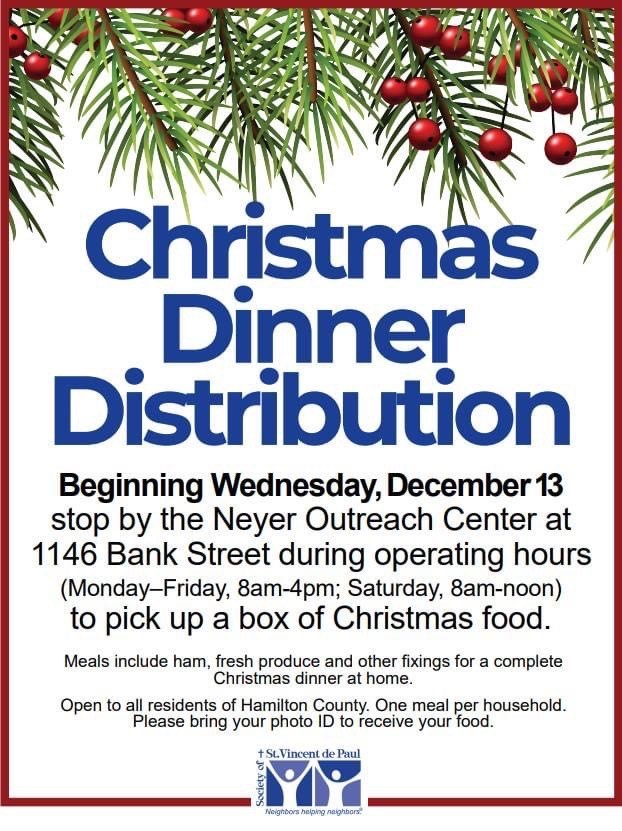 Our friends at <a href="/SVDPcincinnati/">St. Vincent de Paul - Cincinnati</a> have begun their Christmas Dinner Distribution which continues while supplies last. 🍽️ To receive a box of Christmas food, please visit the Neyer Outreach Center located at 1146 Bank Street during regular operating hours.