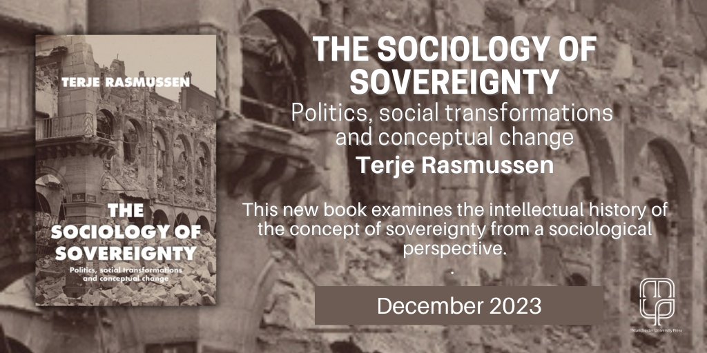 Terje Rasmussen's 'The sociology of sovereignty: Politics, social transformations and conceptual change' offers a sociological and historical approach to contemporary debates on democracy and the nation state. tinyurl.com/yyn5wnfj Get new title updates: tinyurl.com/3xzxht2t