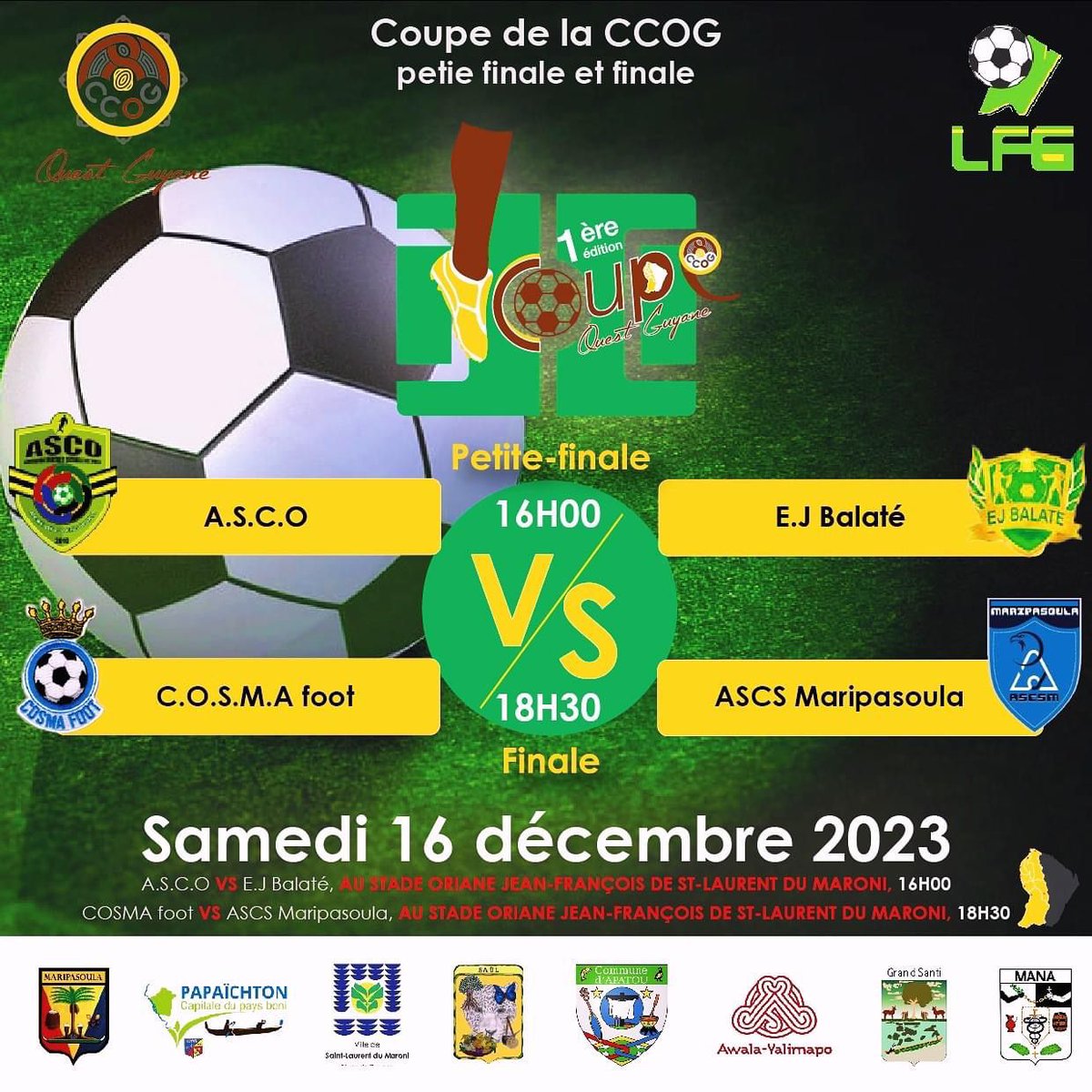 [ 📷ÉVÉNEMENT] : La finale de la Coupe de la CCOG c’est ce samedi 16 décembre 2023 à Saint-Laurent du Maroni.