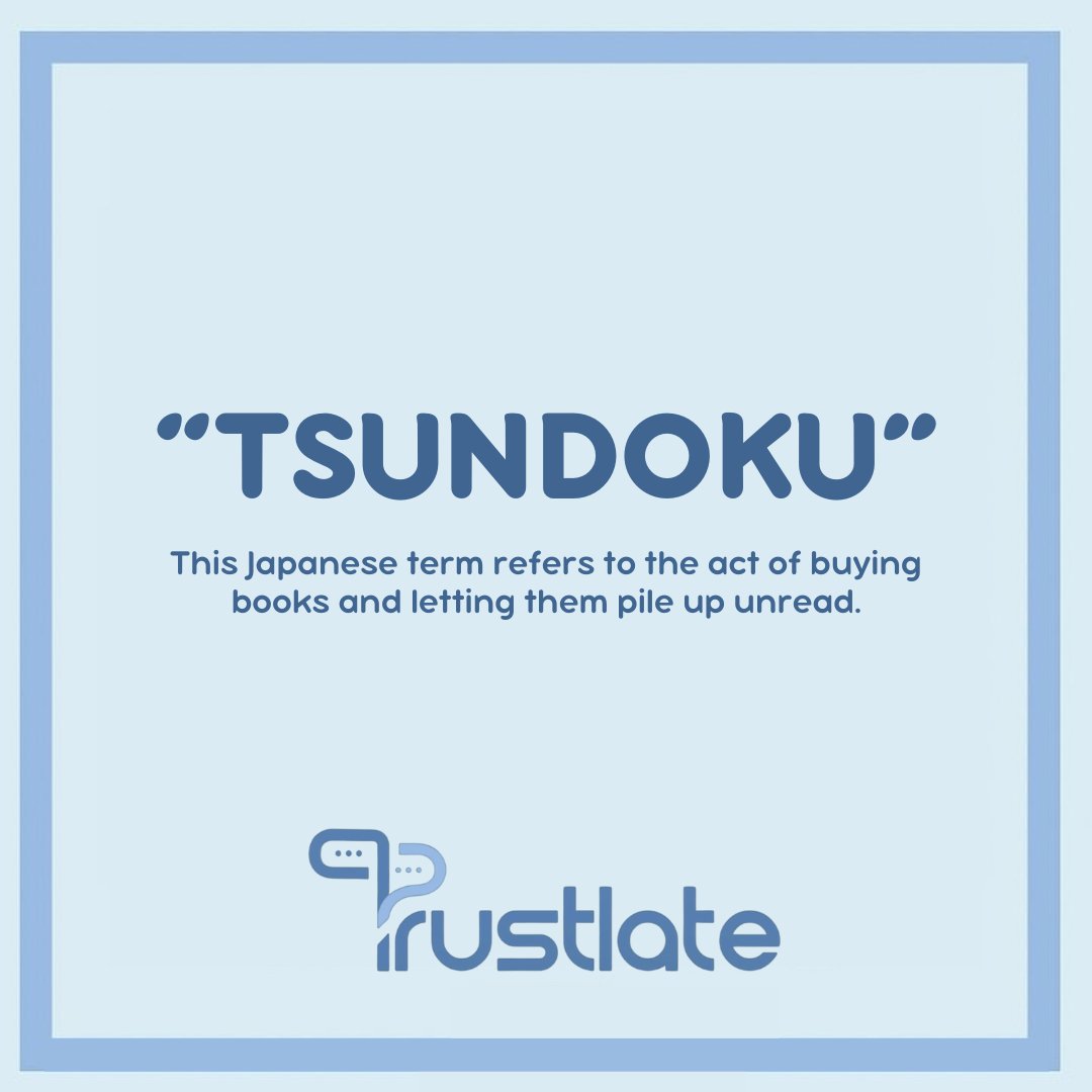 🧐Did you know some words don't have direct equivalents in other languages? For example, the Japanese word 'tsundoku' refers to the act of buying books and letting them pile up unread 🤯

#London #UnitedKingdom #Translation #TranslationAgency #TranslationServices #langtwt