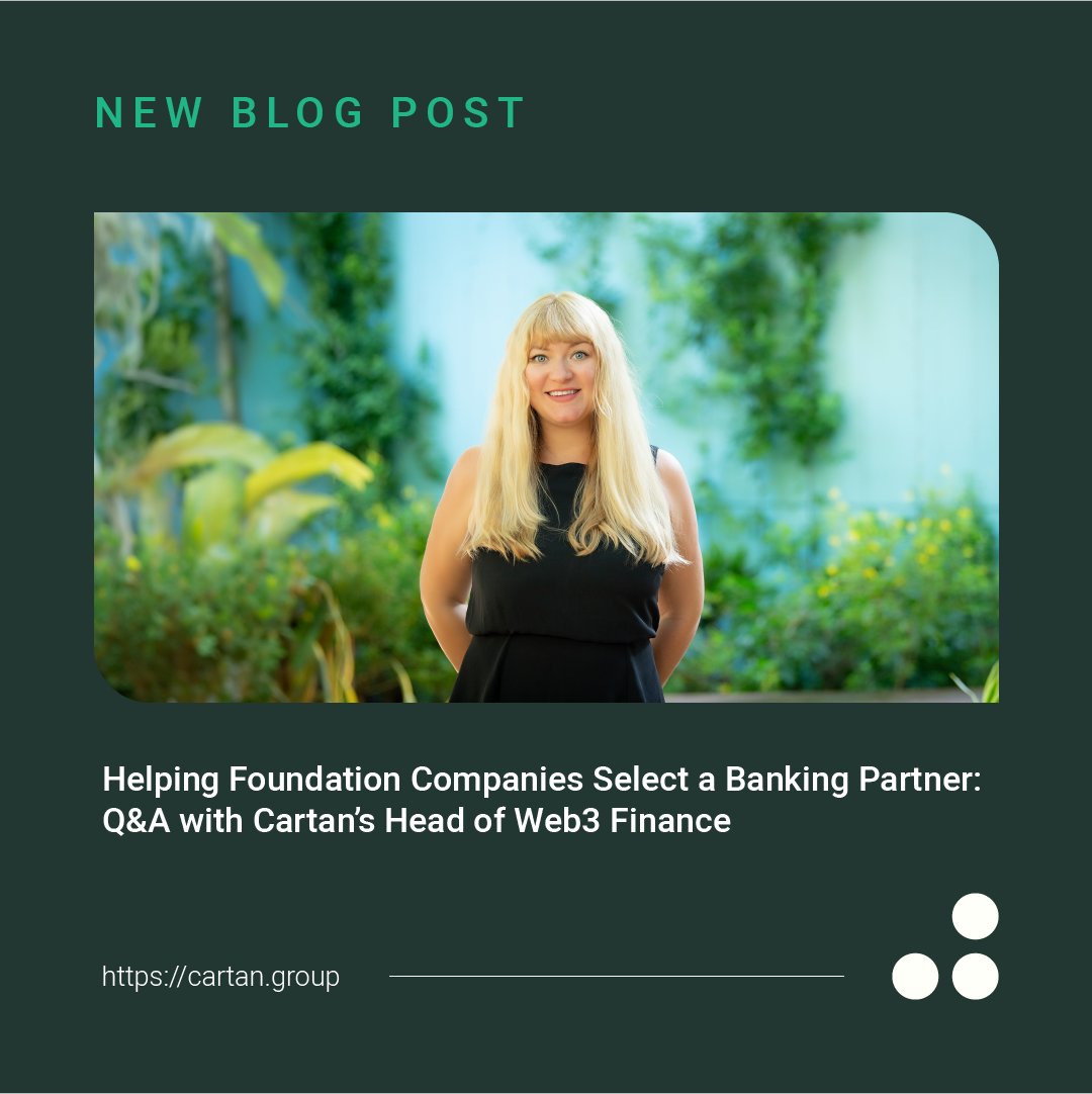 🌐 Dive into our latest blog post where Cartan's Head of Web3 Finance, Anna Morel, discusses the crucial role of Foundation Companies in Web3 and shares advice for overcoming the current challenge: securing a banking partnership. bit.ly/3uZXthB 

#web3 #insights