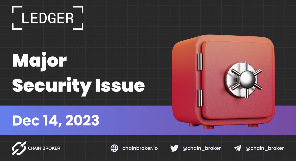 chain_broker's tweet photo. 🔴Ledger digital infrastructure is under major security issue

@Ledger have identified and removed a malicious version of the Ledger #ConnectKit. The device wasn't compromised says @Ledger_Support, the problem was found in its soft. 

👉https://t.co/5EbzsysqRn https://t.co/xl52wLjoeG