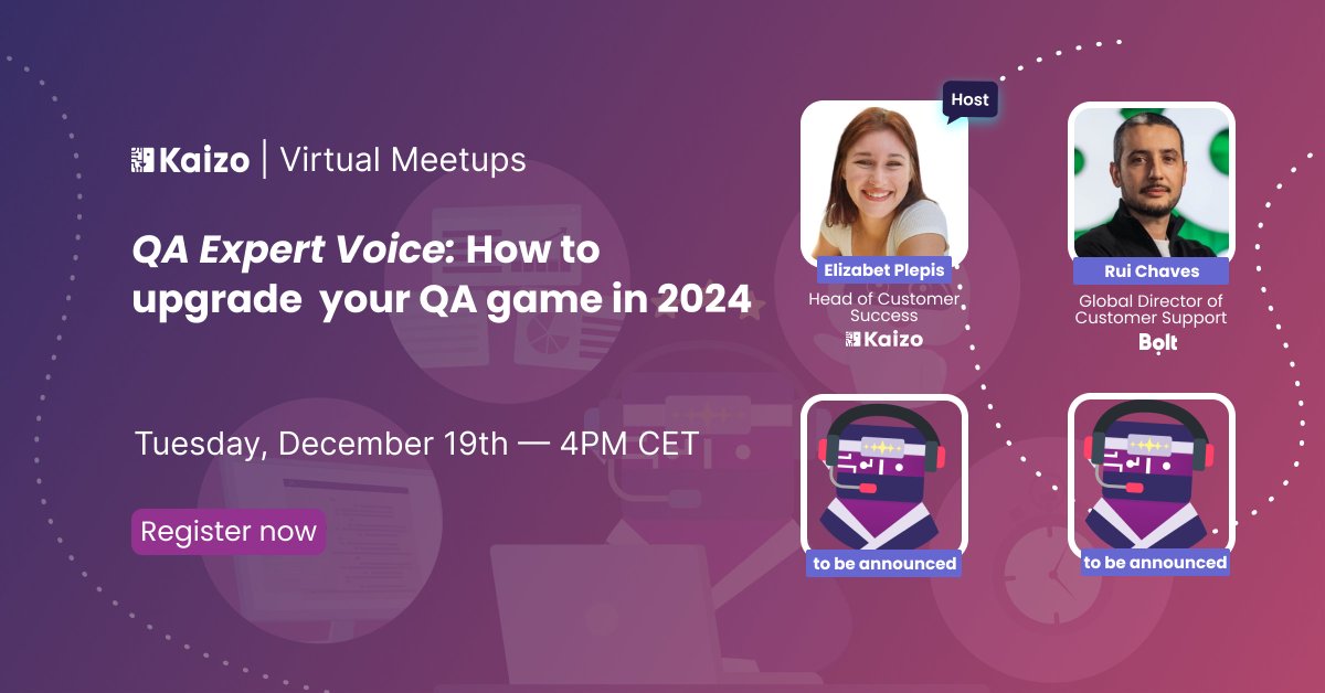 ⏰Less than a week until our webinar “QA Expert Voice: How to upgrade your QA game in 2024.

📅 Date: December 19th, 2023
🕓 Time: 4 PM CET

kaizo.com/qa-expert-voic…

#kaizowebinars #qa2024 #webinaralert