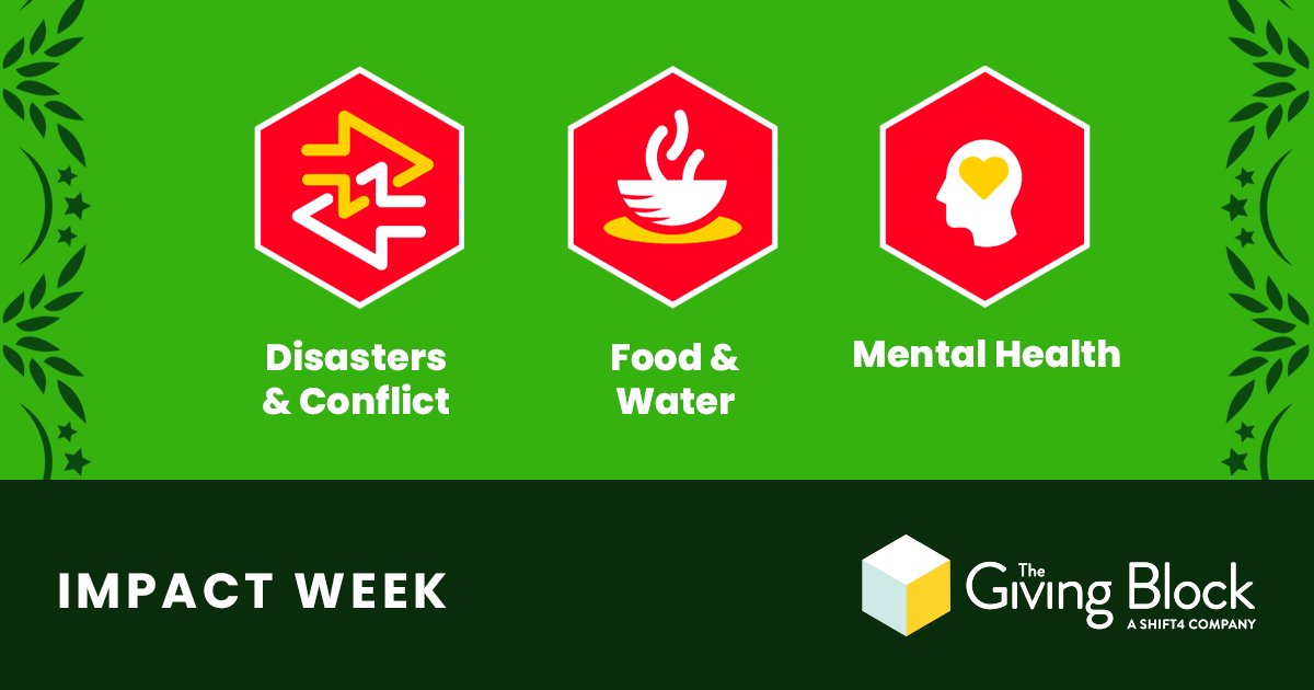 On day 4 of #ImpactWeek, we thank the organizations making a difference in the areas of Disaster & Conflict relief, Food & Water and Mental Health.

Take a look ⤵️