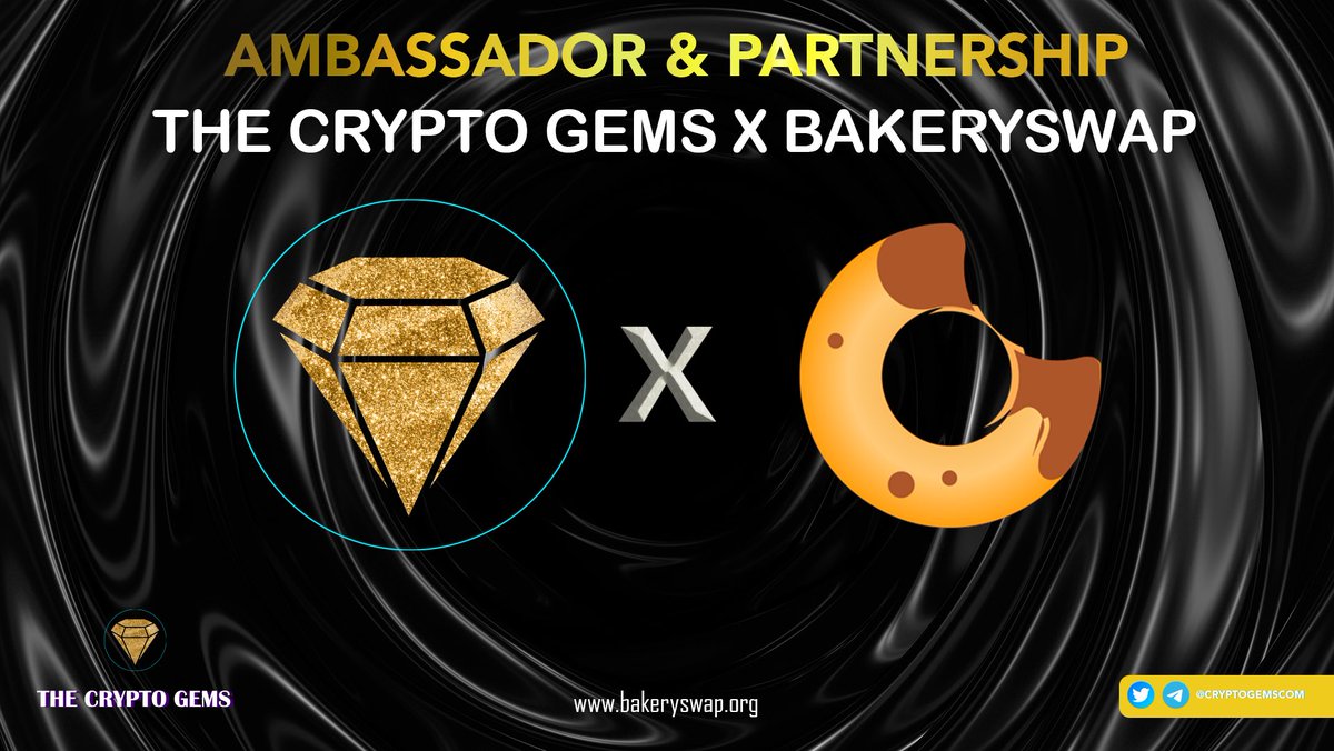The Crypto GEMs (@cryptogemscom) on Twitter photo Hey #TheCryptoGems Community!
We started our community ‘ Partnership & Ambassador ‘ program with
<a href="/bakery_swap/">BakerySwap</a> !
Our community will make a big impact with the #BAKE community.
Buy #Binance : binance.com/en/trade/BAKE_…
Telegram: t.me/bakeryswap
Website: Hey #TheCryptoGems Community!
We started our community ‘ Partnership & Ambassador ‘ program with
<a href="/bakery_swap/">BakerySwap</a> !
Our community will make a big impact with the #BAKE community.
Buy #Binance : binance.com/en/trade/BAKE_…
Telegram: t.me/bakeryswap
Website: