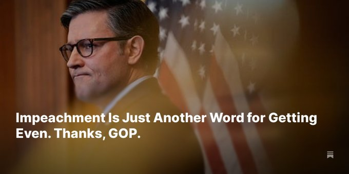 Impeachment Is Just Another Word for Getting Even. Thanks, GOP. plus.thebulwark.com/p/impeachment-… #morningjoe #mapoli #nhpolitics #mepolitics #papolitics #wiunion #wipolitics