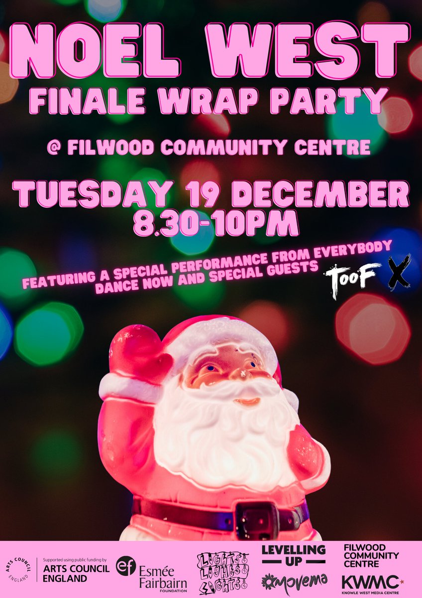 Join us at <a href="/FilwoodCentre/">Filwood Community Centre</a> for the Finale Night, NOEL WEST WRAP PARTY! Ft special performances from local group Everybody Dance Now, local legend <a href="/KALACHNG/">KALA CHNG 張</a> + a live drum &amp; lights show from Toof X

The bar will be open &amp; Sam from Gifts For You will be serving up FREE xmas nibbles!