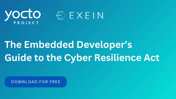 Digital security can be daunting to understand. To kickstart you, our Platinum Member @Exein_io has assembled a guide to navigate the EU Cyber Resilience Act! Head over to yoctoproject.org/blog/2023/12/1… and grab it right now