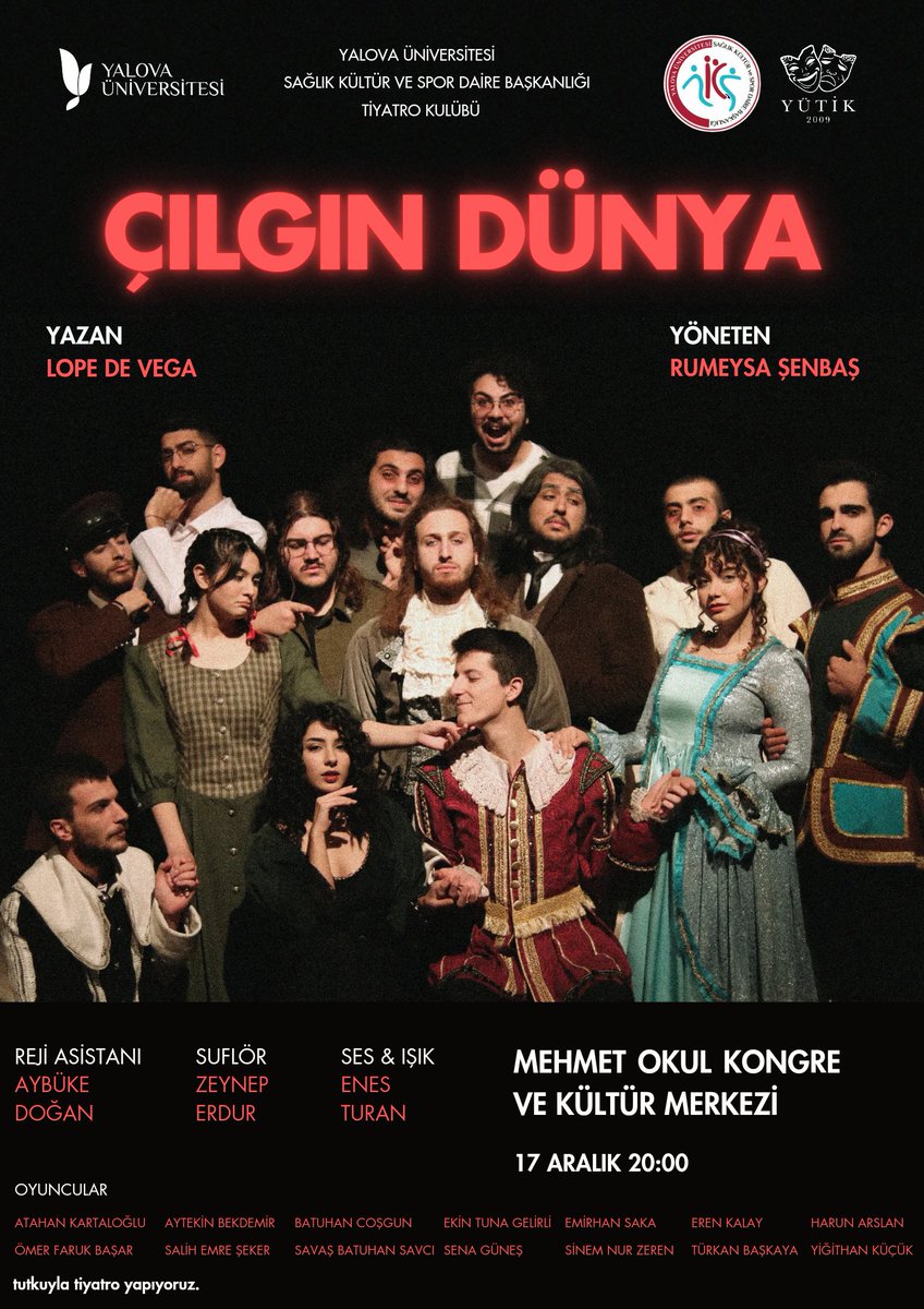 "Çılgın Dünya" adlı oyunumuz 17 Aralık Pazar Günü saat 20.00'da Tıp Fakültesi Mehmet Okul Kongre ve Kültür Merkezi'nde.

Bilet duyuruları için takipte kalın!
.
.
YÜTİK

Tutkuyla Tiyatro Yapıyoruz!
.
.
#yutik #tiyatro #yalovaüniversitesi