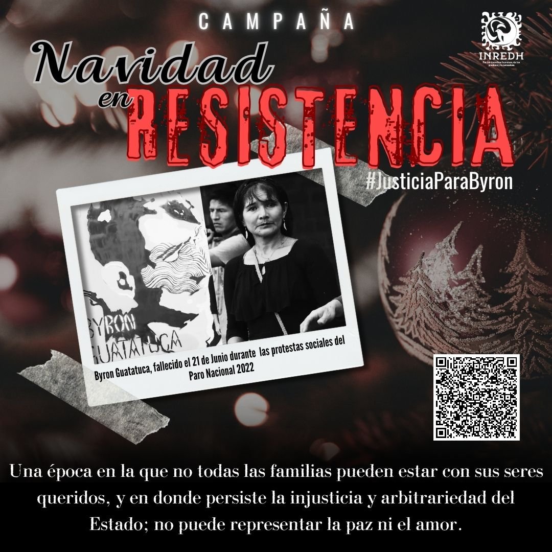 📷 Campaña | #NavidadEnResistencia
Te presentamos la campaña que busca visibilizar la injusticia en el caso de #ByronGuatatuca, kichwa amazónico de 42 años, quien fue víctima mortal en contexto del #ParoNacional2022.

Más detalles👉 mtr.cool/tlquxaqifg